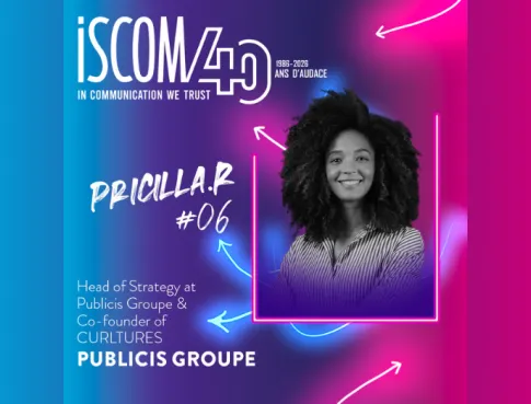 40 ans d’ISCOM, 40 ans d’ICÔNES : Priscilla Rossi